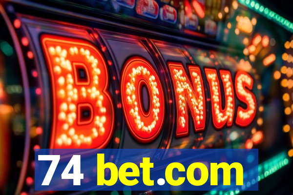 74 bet.com